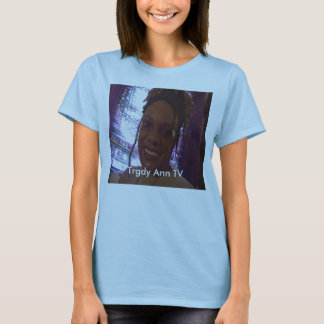 Camiseta Tevê de Trgdy Ann