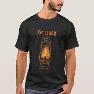 Camiseta Teve Êxtase de Óleo e Segunda Vinda Mateus 25 Lemb