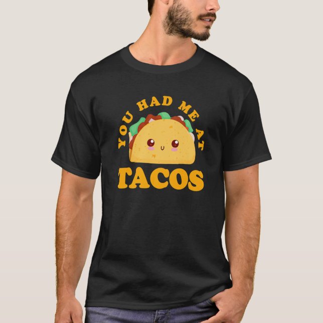 Camiseta Teve-me no Tacos Premium (Frente)
