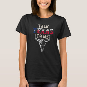 Camiseta Texan Fale No Texas Comigo, Mens E Mulheres