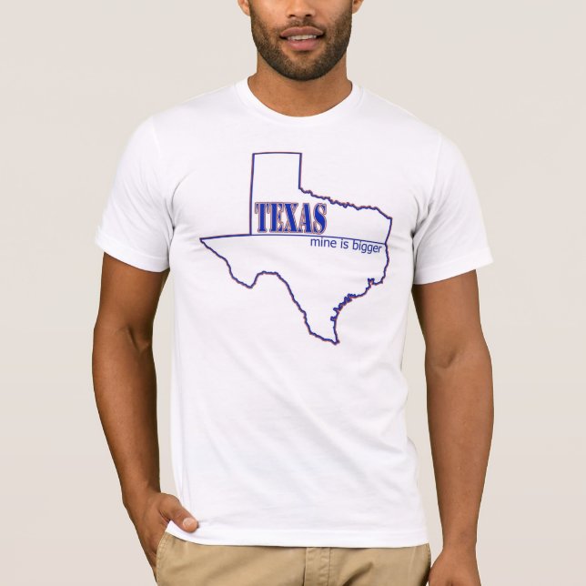 Camiseta Texas - a minha é maior (Frente)