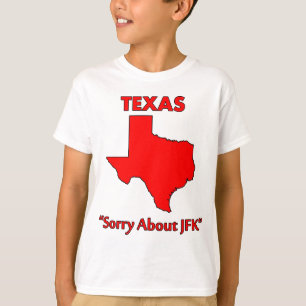 Camiseta Texas - Desculpe pelo JFK