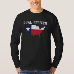 Camiseta Texas Dual Citizen Funny Lone Star Estado