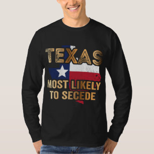 Camiseta Texas é mais provável que sede