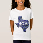 Camiseta Texas é parte superior Home das meninas<br><div class="desc">Texas. É apenas home. As meninas amarão este design original de Texas que caracteriza a flor de estado, o bluebonnet.</div>