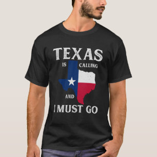 Camiseta Texas está chamando e eu devo ir ao texano