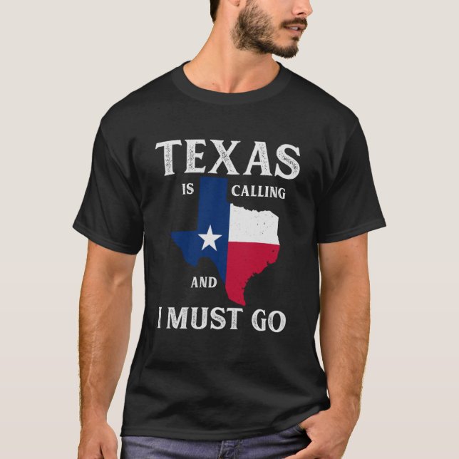 Camiseta Texas está chamando e eu devo ir ao texano (Frente)