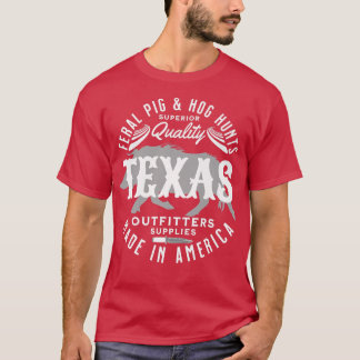 Camiseta Texas Feral Pigs and Hog Hunter Wild Hogs and Pig 