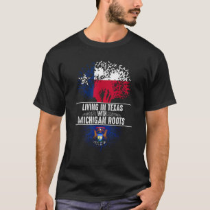 Camiseta Texas Home Michigan Roots State Tree Flag Love Gif