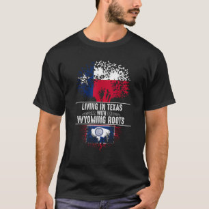 Camiseta Texas Home Wyoming Roots State Tree Flag Love Gift