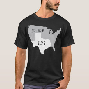 Camiseta Texas Not Texas With America Map