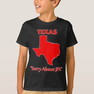 Camiseta Texas - pesaroso sobre JFK