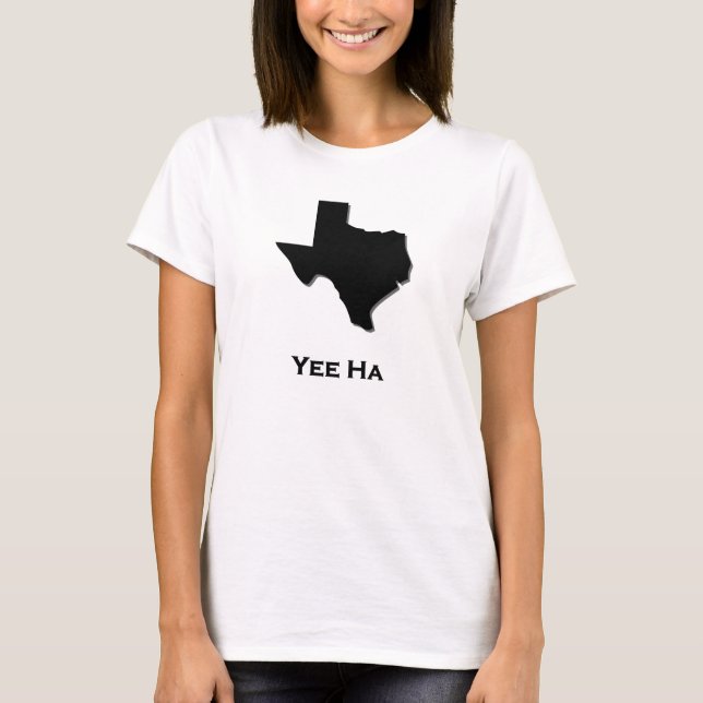 Camiseta Texas Yee Ha (Frente)