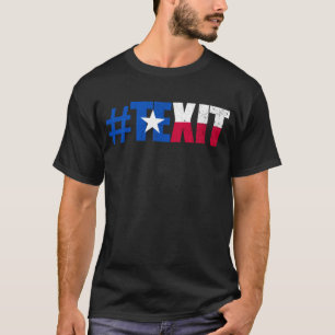 Camiseta #Texit Texas Sair Do Estado Do Texas Secede