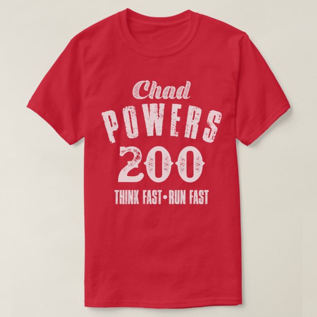 Camiseta Texto Branco Do Chad Powers 200 Vintage (Frente do Design)