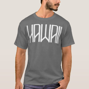 Camiseta Texto Branco Retroativo do Havaí