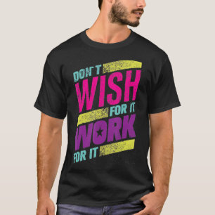 Camiseta Texto de Motivação Não Deseja que ele funcione par