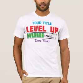 Camiseta texto de Nível Acima com progresso de carregamento
