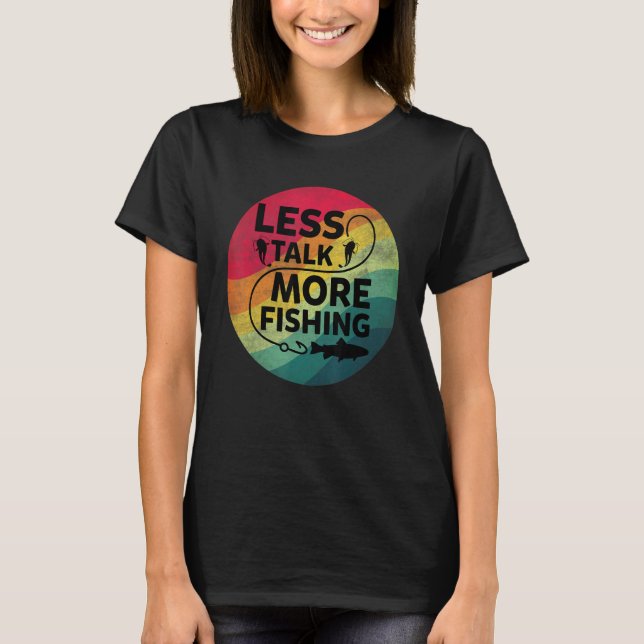 Camiseta Texto de Pesca Menos Fala Mais Pesca (Frente)