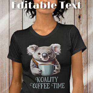 Camiseta Texto Editável do Café do Bebendo Funny Koala