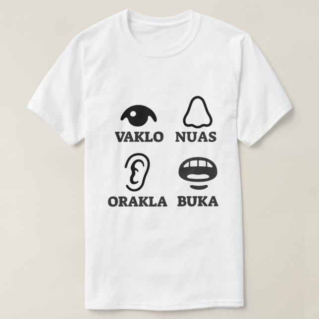 Camiseta Texto em Dalmaciano: vaklo nuas orakla buka (Frente do Design)