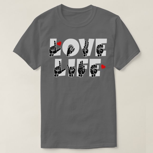 Camiseta Texto LIFE e design de linguagem de sinais ASL (Frente do Design)
