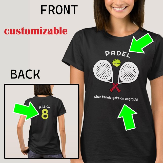 Camiseta Texto personalizado, Atualização de Padel - Para r (Custom text back and front, Padel Upgrade - For the Tennis rebels, )