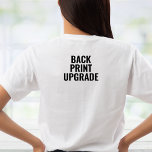 Camiseta Texto Personalizado de Atualização de Impressão de<br><div class="desc">T-Shirt Personalizado de Atualização de Impressão Personalizado</div>