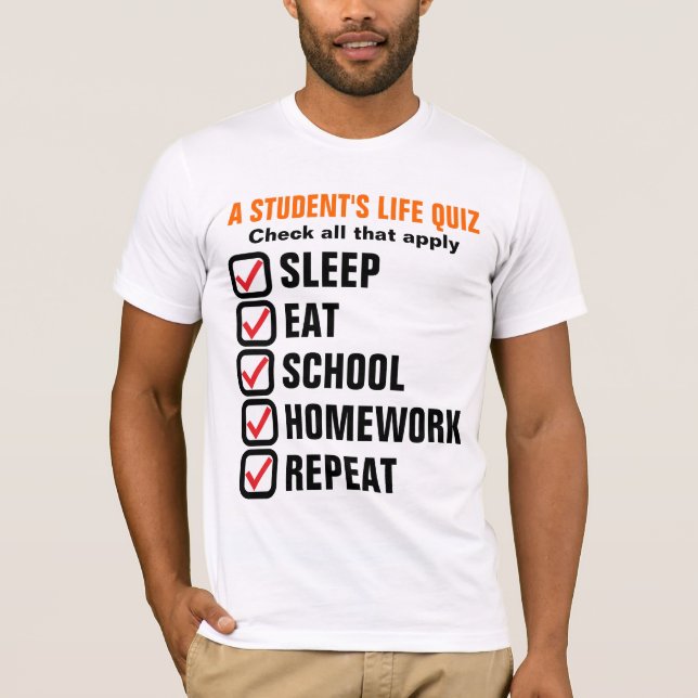 Camiseta Texto personalizável do teste de vida de um aluno (Frente)