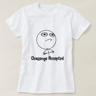 Camiseta Texto preto & branco aceitado desafio