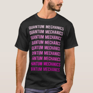 Camiseta Texto Rosa Mecânica Quântica