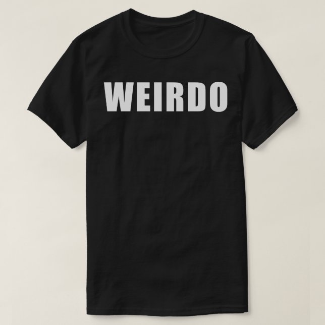 Camiseta Texto Simples Weirdo V2 (Frente do Design)