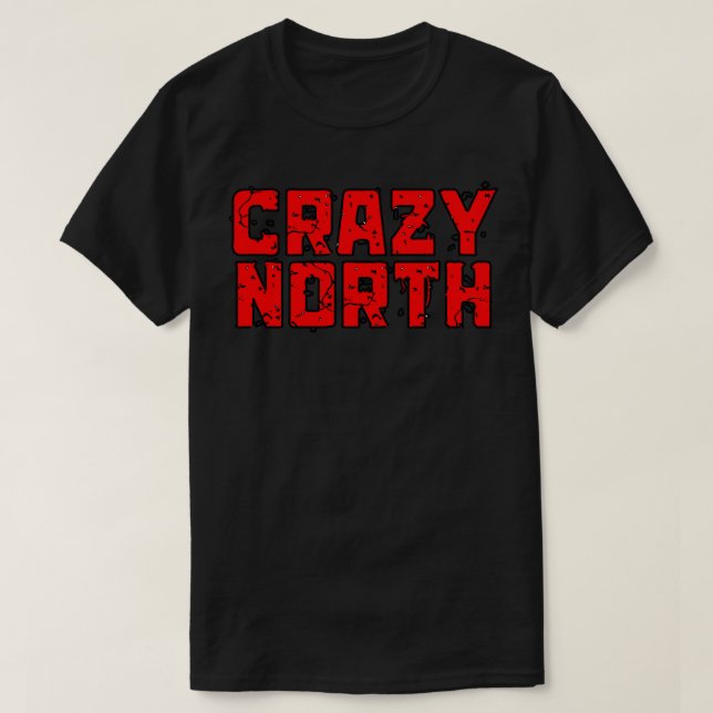 Camiseta Texto Vermelho Louco Norte (Frente do Design)