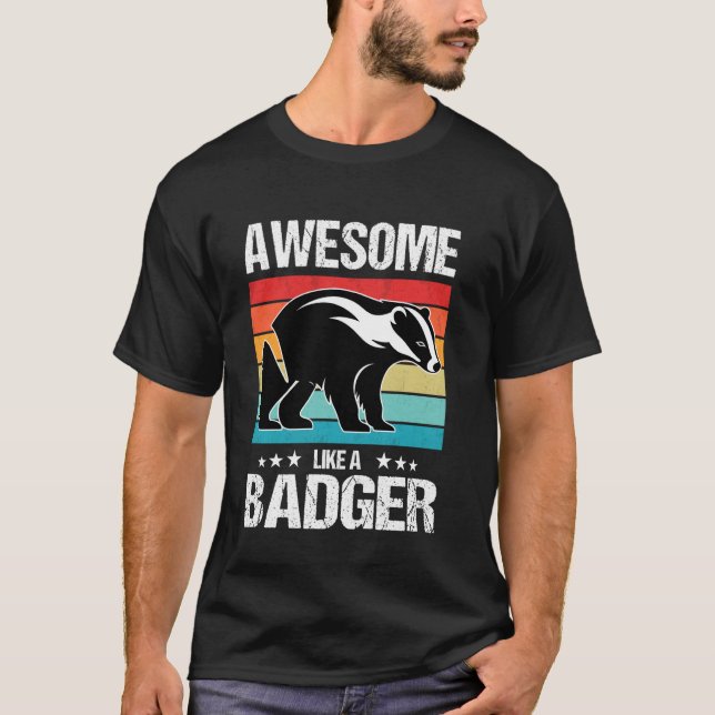 Camiseta Texugos Incríveis como um Texugo (Frente)
