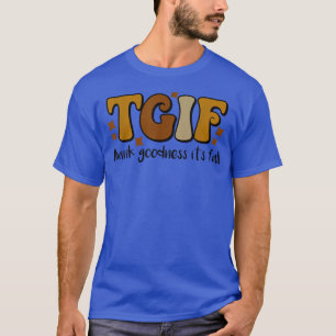 Camiseta TGIF Obrigado Goodness Sua Queda Ação de Graças de
