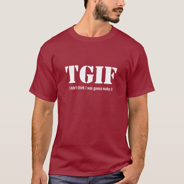 Camiseta TGIF Sexta-feira T-Shirt casual (Frente)