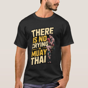 Camiseta Thaiboxer Kickboxing Não há Choro no Muay Th