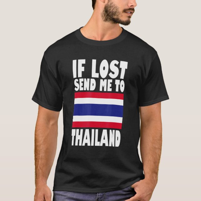 Camiseta Thailand Flag Design  If lost send me to Thailand (Frente)