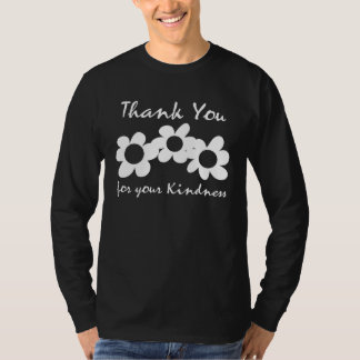 Camiseta Thank You For Your Kindness Inspirational