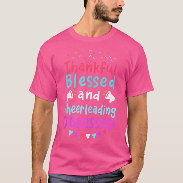 Camiseta Thankful Blessed Cheerleading Obsessed (Frente)