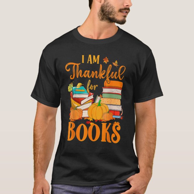 Camiseta Thankful For Books Fall Librarian  Happy Thanksgiv (Frente)