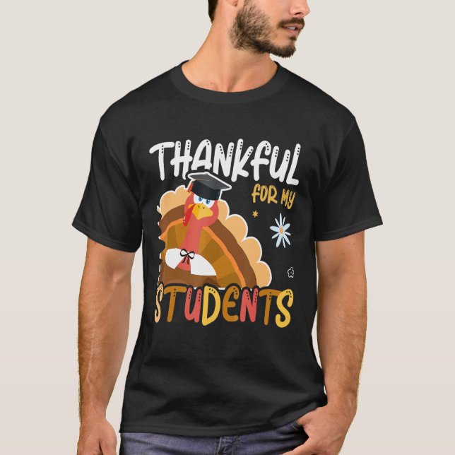 Camiseta Thankful for My Student Graduate Turkey School (Frente)