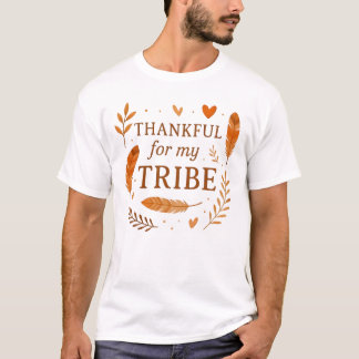 Camiseta Thankful For My Tribe T-Shirt