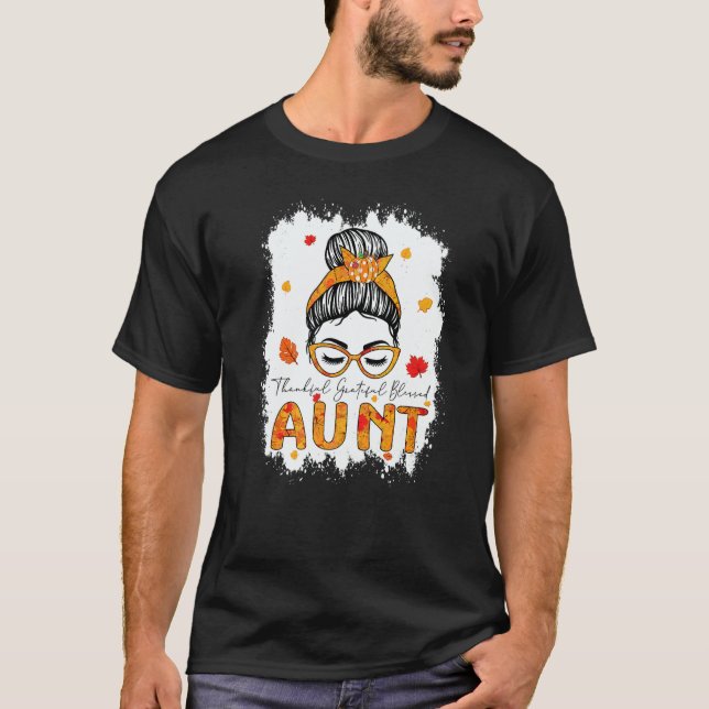 Camiseta Thankful Grateful Blessed Aunt Pumpkins Messy Bun  (Frente)