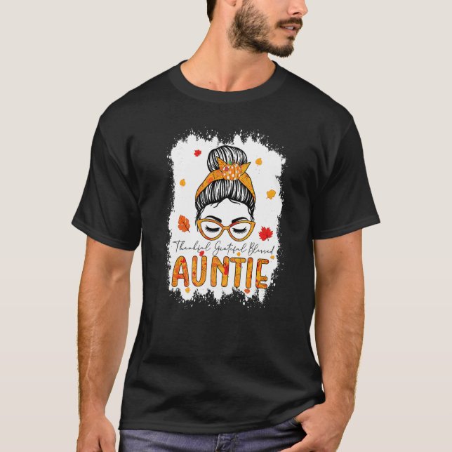 Camiseta Thankful Grateful Blessed Auntie Pumpkins Messy Bu (Frente)