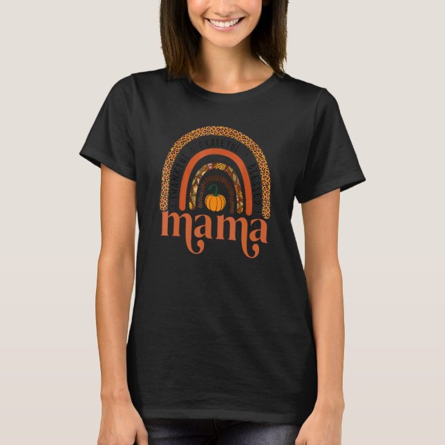 Camiseta Thankful Grateful Blessed Mama Fall Pumpkins Rainb (Frente)