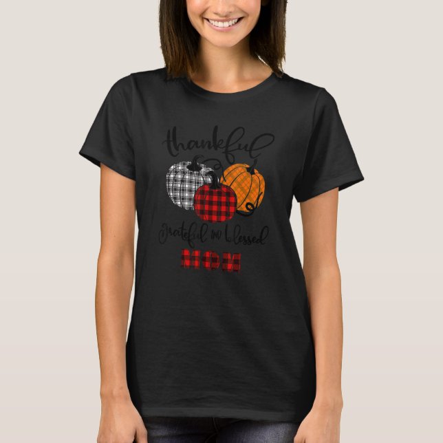 Camiseta Thankful Grateful Blessed Mom Autumn Fall Pumpkin  (Frente)