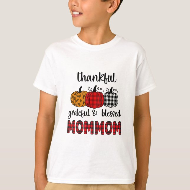 Camiseta Thankful Grateful Blessed Mommom Thanksgiving Fami (Frente)