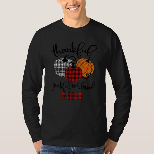 Camiseta Thankful Grateful Blessed Nana Autumn Fall Pumpkin (Frente)