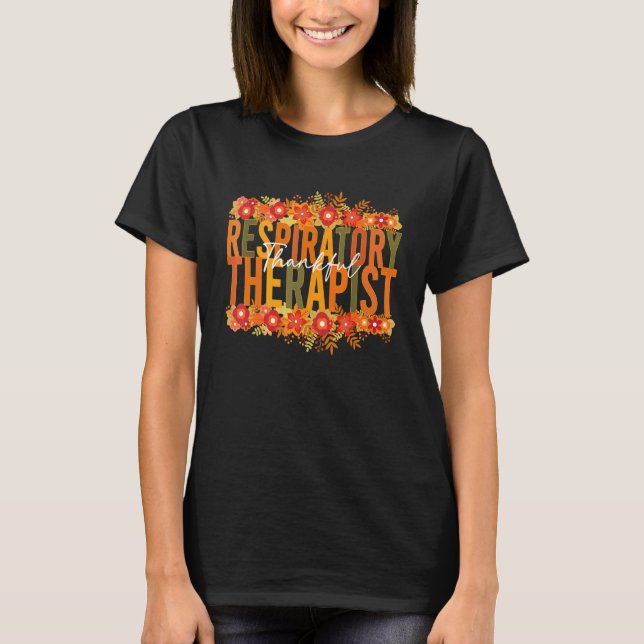 Camiseta Thankful Respiratory Therapist Thanksgiving Boho (Frente)
